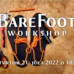 barefoot-workshop-cajovna-cavango-kosice-remeslo-obuv-sandale-2022jul